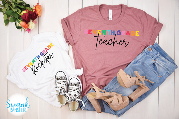 Grade Teacher Preschool - 8th Grades Full Color DTF (Direct To Film) Transfer