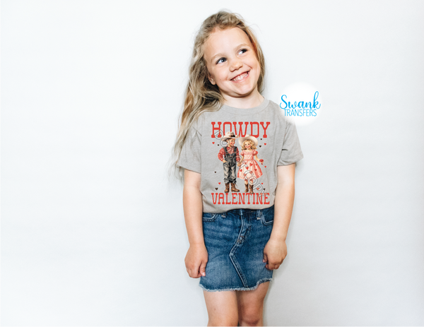 Howdy Valentine INFANT-ADULT Full Color DTF (Direct To Film) Transfer