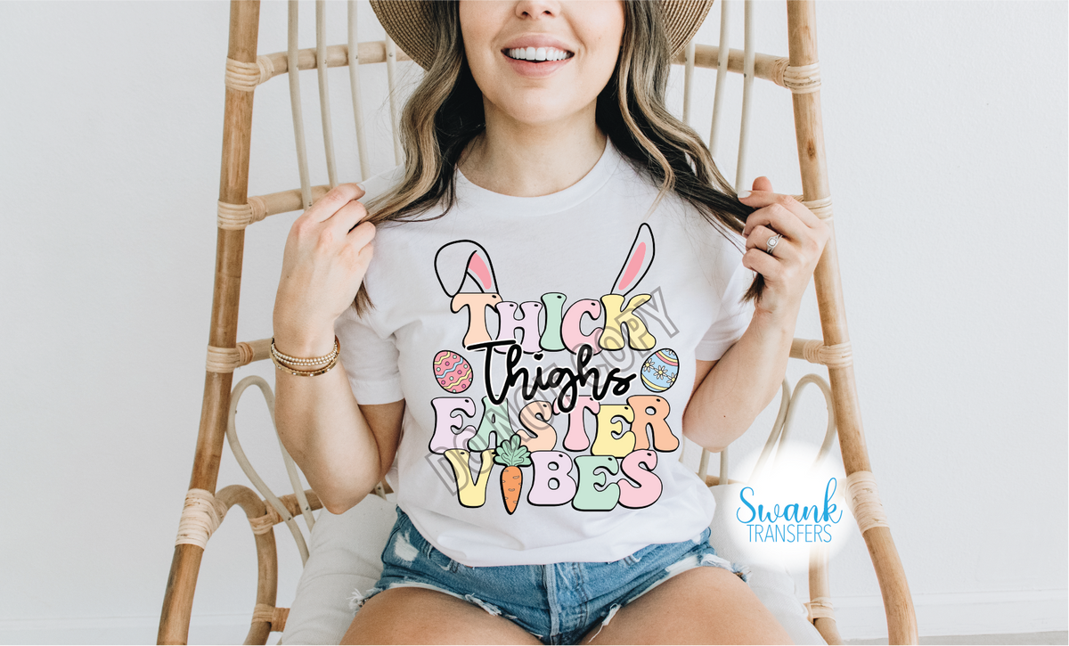 Thick Thighs Easter Vibes INFANT-ADULT DTF (Direct To Film) Transfer ...