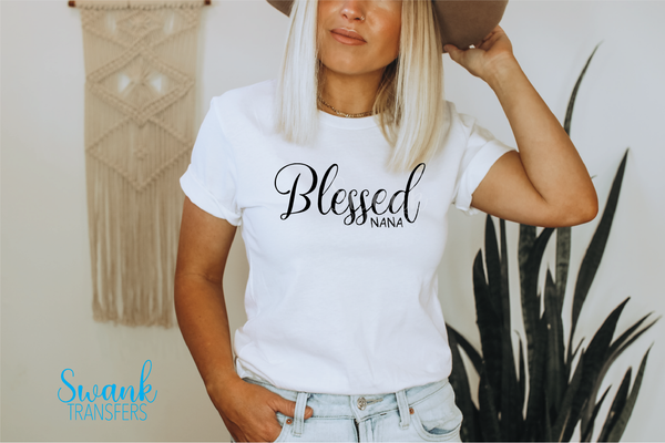 Blessed Grandma / Aunt / Mom Screen Print Transfer RTS - Friday, Feb 11th