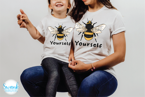 Bee Yourself INFANT-ADULT DTF (Direct To Film) Transfer