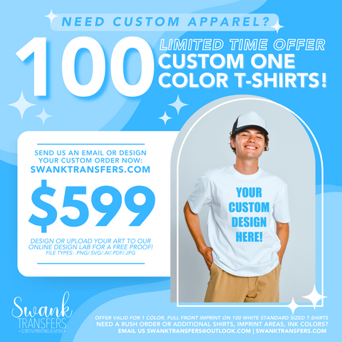 LIMITED TIME OFFER - 100 Custom White T-Shirts with One Color Imprint