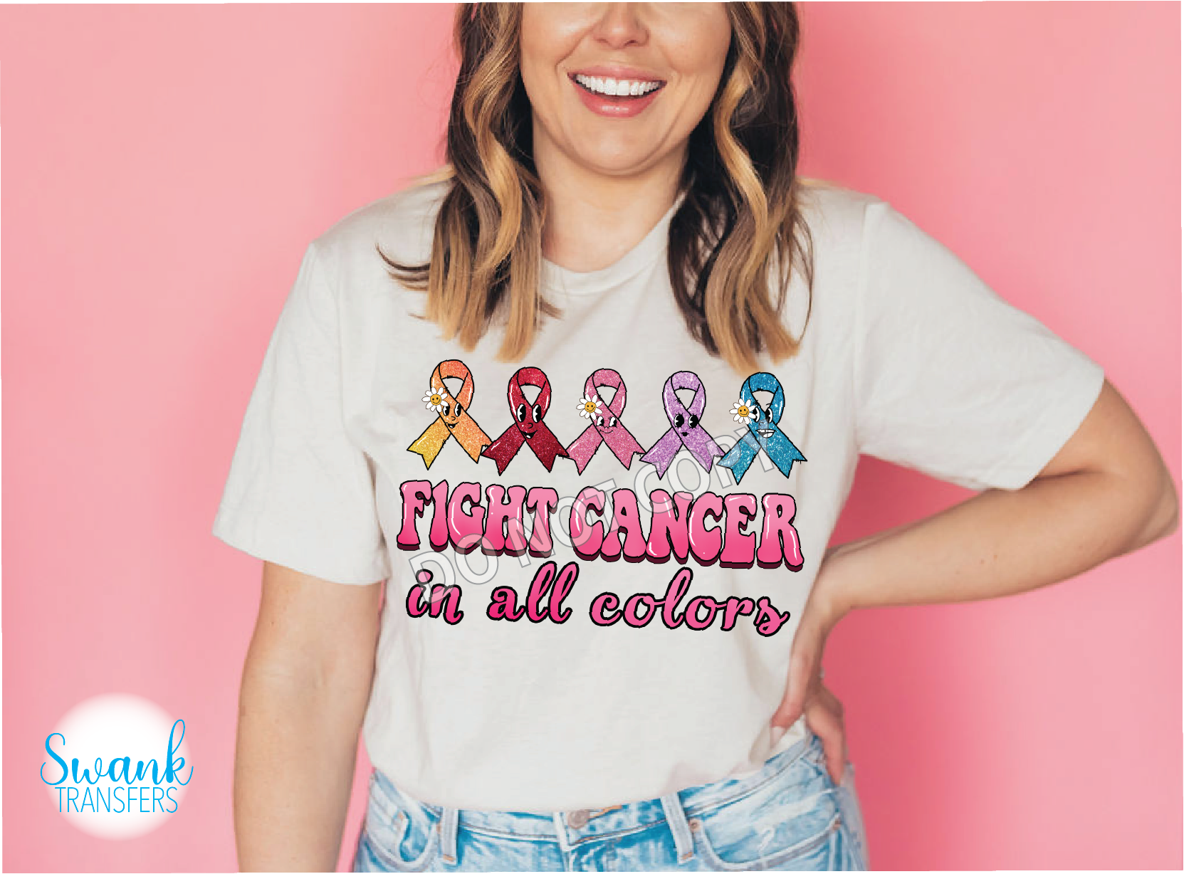 Fight Cancer In All Colors INFANT-ADULT DTF (Direct To Film) Transfer