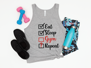 Eat, Sleep, Gym, Repeat? Full Color DTF (Direct To Film) Transfer