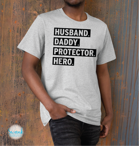 Husband Daddy Protector Hero Full Color DTF (Direct To Film) Transfer
