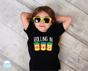 Rolling In Doh TODDLER-ADULT Full Color DTF (Direct To Film) Transfer